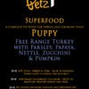 Superfood 65 Grain Free Free Range Turkey and Pork with Parsley Papaya Nettle Zucchini & Pumpkin Puppy Food